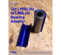 Prusa lubricant LM8UU adaptor (Bearing pacifier) by Honza David